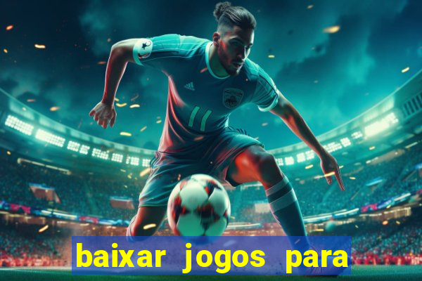 baixar jogos para ganhar dinheiro